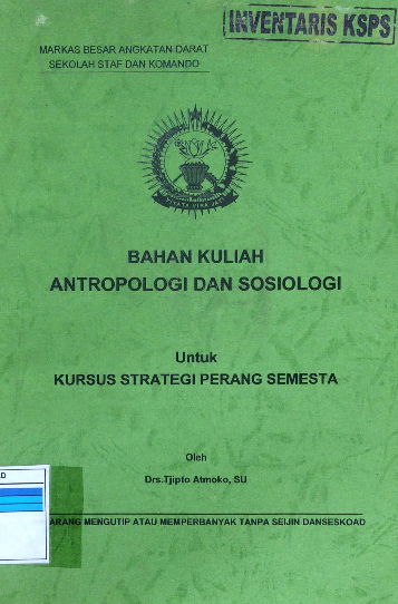 Bahan Kuliah Antropologi Dan Sosiologi Untuk Kursus Strategi Perang Semesta